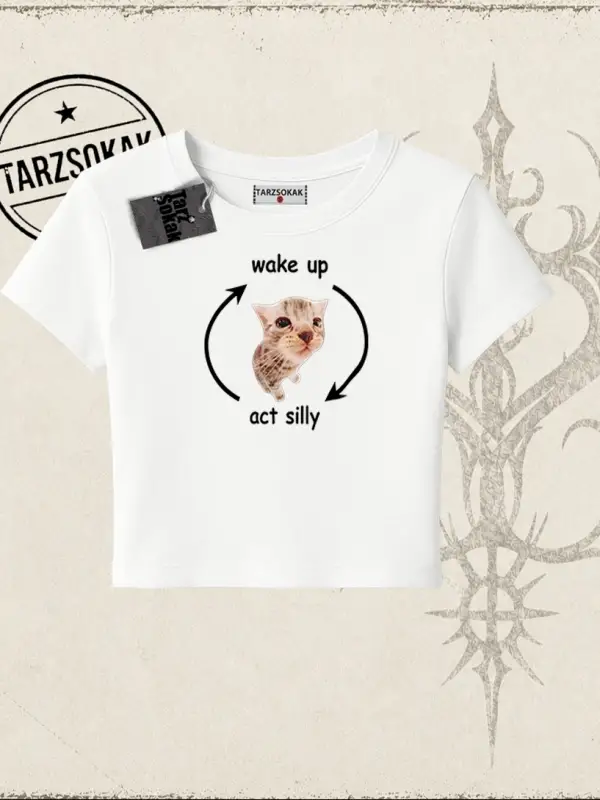 Unisex Wake up Act Silly Kadın Baby Tee Beyaz