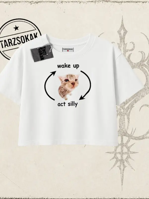 Unisex Wake up Act Silly Kadın Crop Tişört Beyaz