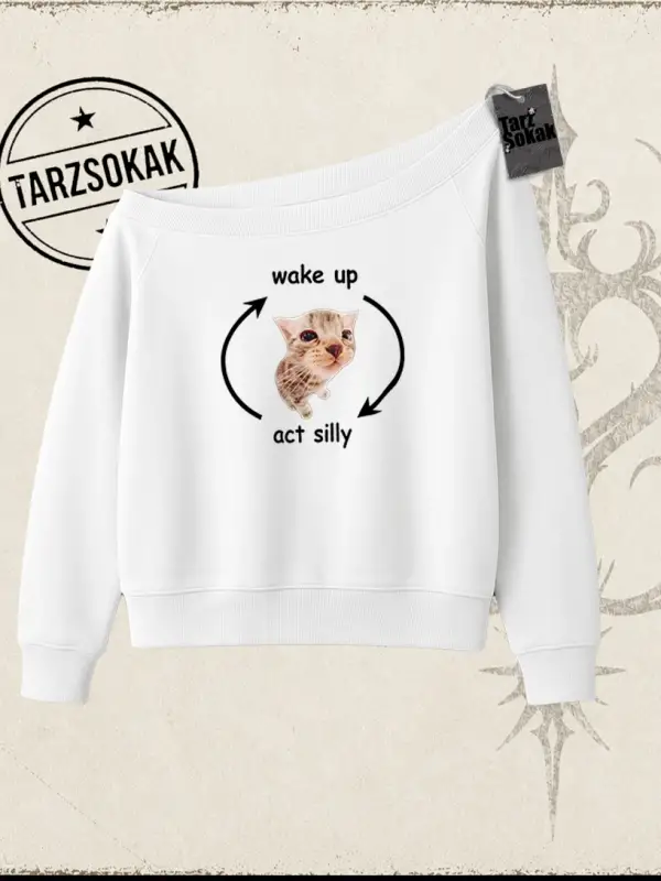 Unisex Wake up Act Silly Kadın Kayık Yaka Sweatshirt Beyaz
