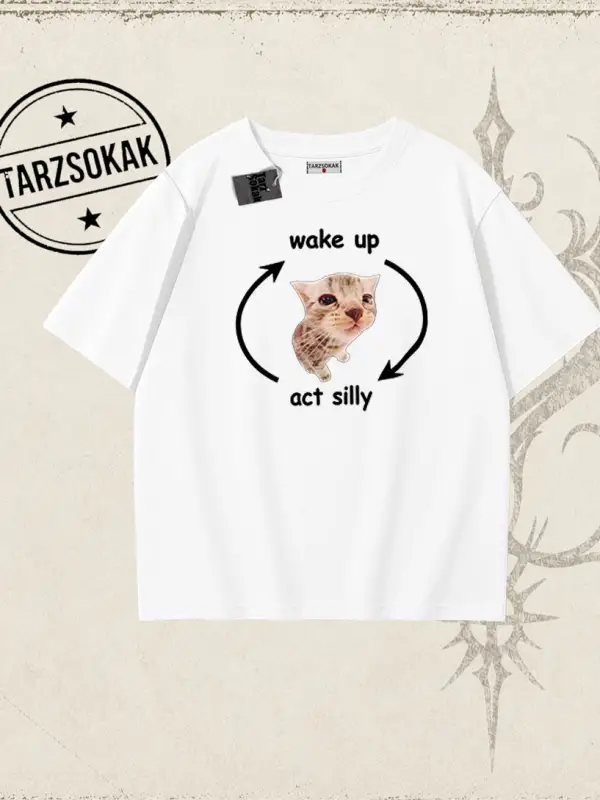 Unisex Wake up Act Silly Oversize Unisex Tişört Beyaz