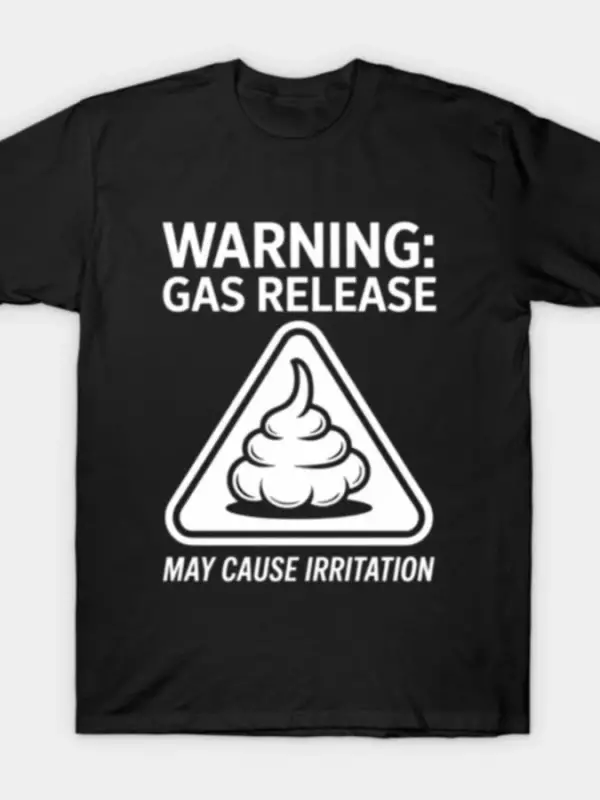 Uyarı Gazın Tahliyesi Tahriş Olabilir Mizah Tişörtü Erkekler Kadınlar İçin %100 Pamuklu Tişör