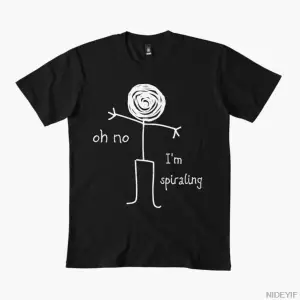Ah Hayır, Spiral Oluyorum – Komik Kaygı Spiral Çizgi Figür Tişörtü Erkekler ve Kadınlar İçin