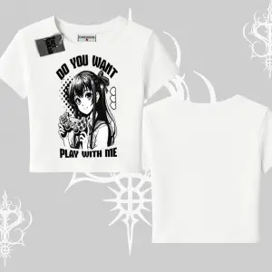 Babby Tee Tshirt Do You Want Play With Me Anime Kız Baskılı