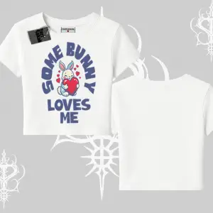 Babby Tee Tshirt Sevimli Tavşan Some Bunny Loves Me Baskılı