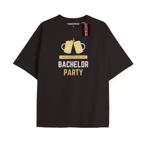 BACHELOR PARTY Unisex Oversize Yazılı Tshirt SİYAH