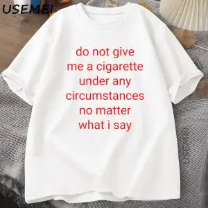 Bana Sigara Verme T Shirt Erkekler Y2K grafikli tişört Rahat Pamuklu Tişört Treet Büyük Boy T 3023