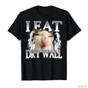 Ben Kuru Duvar Yiyorum Aptal Kedi Meme Komik T-shirt Erkekler Kadınlar Için % 100% Pamuk T Sh