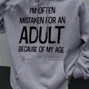 Beni Yaş Göre Tanımlamayın Komik Tasarım Erkekler İçin Kapüşonlu Üst Sonbahar Tüm Kombinlere