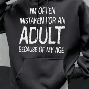 Beni Yaş Göre Tanımlamayın Komik Tasarım Erkekler İçin Kapüşonlu Üst Sonbahar Tüm Kombinlere