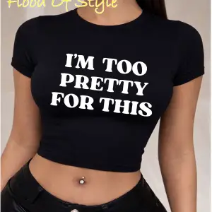 Beyaz Babby Tee ı m too pretty for thıs Özel tasarım