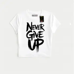 Beyaz Babby Tee nevergiveup Özel tasarım
