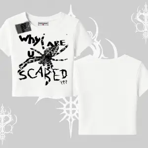 Beyaz Babby Tee Why are u Scared