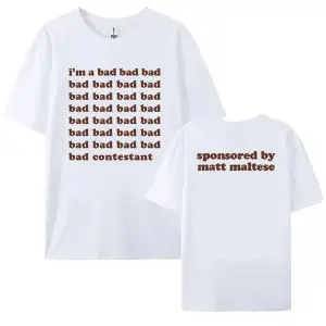 Beyaz Im A Bad Contestant Matt Maltese Singer Graphic Short Sleeve Summer O-neck T