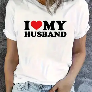 Beyaz kolay bakım kalp kocam baskı Tee seviyorum-şık yaz tarzı için streç ekip boyun üs