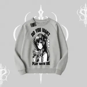 Biskilet Sweatshirt Do You Want Play With Me Anime Kız Baskılı