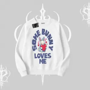 Biskilet Sweatshirt Sevimli Tavşan Some Bunny Loves Me Baskılı
