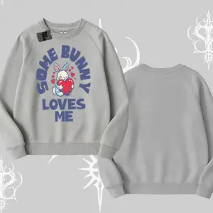 Biskilet Sweatshirt Sevimli Tavşan Some Bunny Loves Me Baskılı
