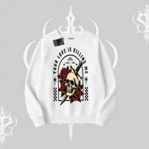 Biskilet Sweatshirt Your Love Is Killing Me Dead Romance