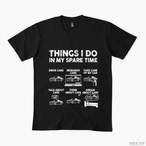 Boş Zamanlarımda YAPILADığım Şey ARABA MEME T-shirt Erkekler Kadınlar için %100 Pamuklu Tişör