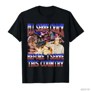 Bu Ülkeyi Servis Etmekten Önce Çatlak Bir Servis Yapacağım Unhinged Meme Tişörtü Erkekler ve
