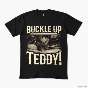 Buckle up Teddy T-shirt Erkekler Kadınlar için %100 Pamuklu Tişörtler Kısa Kollu Üstler 1231-