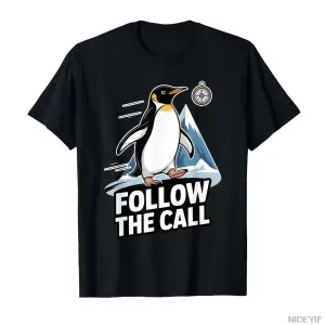 Çağrıya Takip Edin Penguen Meme Varoluşsal Mizah Erkekler Kadınlar için T-shirt % 100% Pamukl