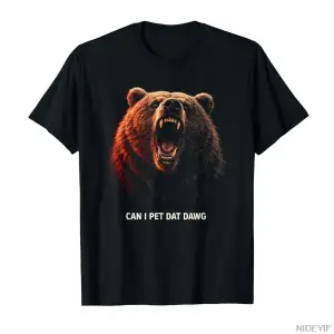 Can I Pet Dat Dawg Kırmızı Kükreyen Grizzly Bear Meme T-shirt Erkekler Kadınlar Için % 100% P