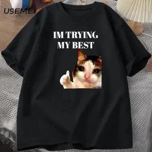 Cat Thumbs Up Crying Im Trying My Best Funny Tee Casual Cotton Short Sleeve T-Shirt Streetwe 2981