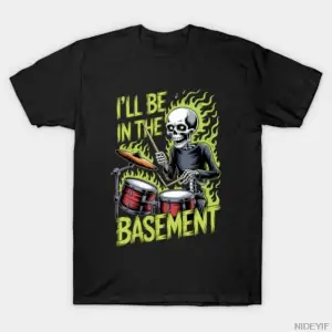 Davulcu Ben Bodrumda Olacağım Komik İskelet Mizah Tişörtü Erkekler Kadınlar İçin %100 Pamuk T