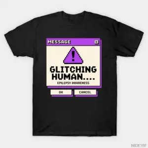 Epilepsi meme şaka tişörtü Erkekler Kadınlar için % 100% Pamuklu Tişörtler Kısa Kollu Üstler