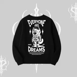Everyone Has Dreams Yazılı Astronot Kedi Arka Baskılı Biskilet Sweatshirt