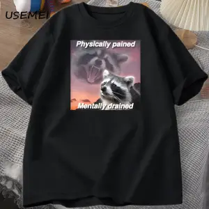 Fiziksel Olarak Ağrıyan Zihinsel Süzülmüş T-shirt Komik Vintage Grafik Tee Racoon Meme T Shir 2893