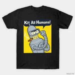 Futurama Bender Kill All Humans Erkekler Kadınlar Için T-shirt % 100% Pamuk T Shirt Kısa Koll