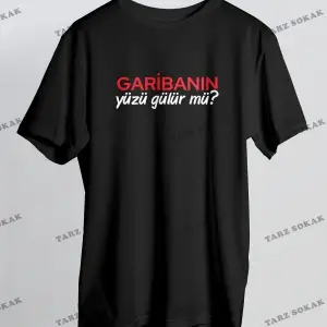 Garibanın Yüzü Gülürmü Yazılı