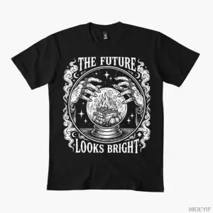 Gelecek Parlak Görünüyor Komik Çöp Kamyonu Ateşi Alaycı Meme Tişört Erkek Kadın %100 Pamuk Ti