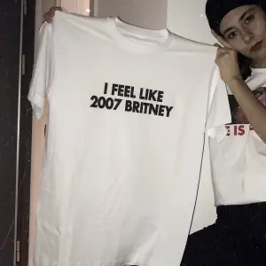 I Feel Like 2007 Britney - T-shirt Beyaz