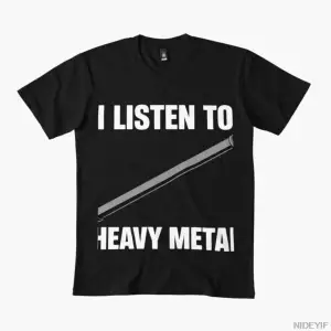 I Listen To Heavy Metal Komik Metal Boru Düşen Meme T-shirt Erkekler Kadınlar Için % 100% Pam