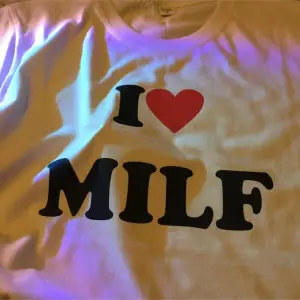 I Love Milf Tshirt