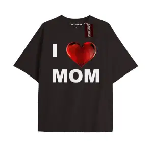 I LOVE MOM