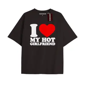 I LOVE MY  HOT GIRFLFRIEND