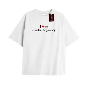 i love to make boys cry