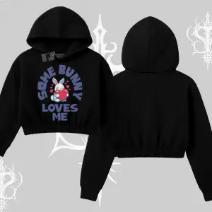 Kapşonlu Crop Sweatshirt Sevimli Tavşan Some Bunny Loves Me Baskılı