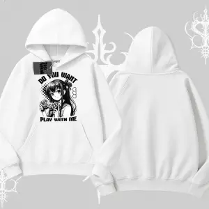 Kapşonlu Sweatshirt Do You Want Play With Me Anime Kız Baskılı
