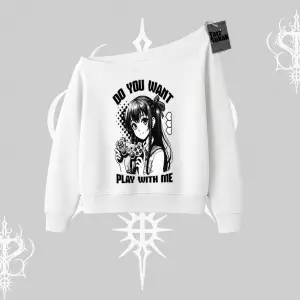 Kayık Yaka Sweatshirt Do You Want Play With Me Anime Kız Baskılı