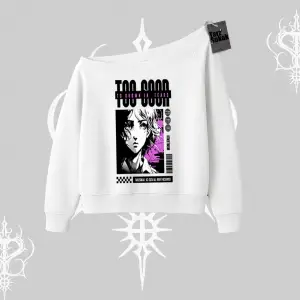 Kayık Yaka Sweatshirt Too Good Anime Girl Grafik Baskılı