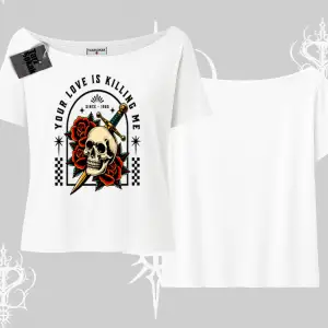 Kayık Yaka Tshirt Your Love Is Killing Me Dead Romance