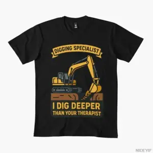 Kazma Uzmanı Ben Tişörtünüzden Daha Derin Kazıyorum Erkekler İçin Kadınlar %100 Pamuklu Tişör