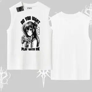 Kolsuz Tshirt Do You Want Play With Me Anime Kız Baskılı