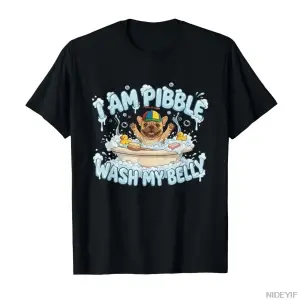 Komik Ben Pibble Köpek Yavrusuyum Göbekimi Yıkayın Temizleyin Meme Tişörtü Erkekler Kadınlar