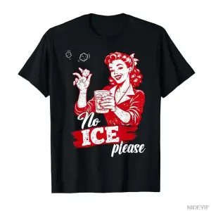 Komik No Ice Lütfen Meme T-shirt Erkekler Kadınlar Için % 100% Pamuklu T Shirt Kısa Kollu Üst